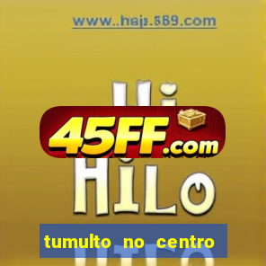 tumulto no centro de porto alegre hoje